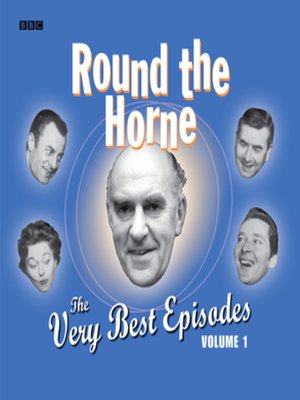 Round the Horne  the Very Best Episodes  Volume 1 - Audiobook